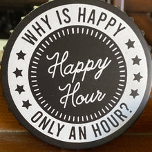 Load image into Gallery viewer, 4 pck Happy Hour Bottle cap Resin Coasters