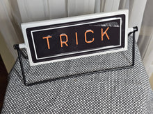 Load image into Gallery viewer, Trick or Treat Sign
